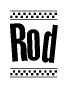 The image contains the text Rod in a bold, stylized font, with a checkered flag pattern bordering the top and bottom of the text.