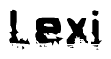 The image contains the word Lexi in a stylized font with a static looking effect at the bottom of the words