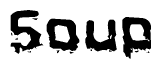 The image contains the word Soup in a stylized font with a static looking effect at the bottom of the words