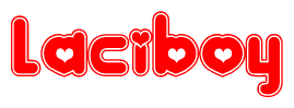 The image is a clipart featuring the word Laciboy written in a stylized font with a heart shape replacing inserted into the center of each letter. The color scheme of the text and hearts is red with a light outline.