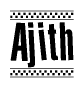 The clipart image displays the text Ajith in a bold, stylized font. It is enclosed in a rectangular border with a checkerboard pattern running below and above the text, similar to a finish line in racing. 