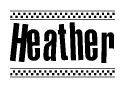 The clipart image displays the text Heather in a bold, stylized font. It is enclosed in a rectangular border with a checkerboard pattern running below and above the text, similar to a finish line in racing. 