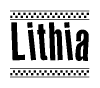 The image is a black and white clipart of the text Lithia in a bold, italicized font. The text is bordered by a dotted line on the top and bottom, and there are checkered flags positioned at both ends of the text, usually associated with racing or finishing lines.