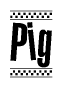 The image is a black and white clipart of the text Pig in a bold, italicized font. The text is bordered by a dotted line on the top and bottom, and there are checkered flags positioned at both ends of the text, usually associated with racing or finishing lines.