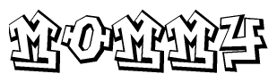 The image is a stylized representation of the letters Mommy designed to mimic the look of graffiti text. The letters are bold and have a three-dimensional appearance, with emphasis on angles and shadowing effects.