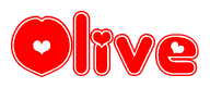 The image is a red and white graphic with the word Olive written in a decorative script. Each letter in  is contained within its own outlined bubble-like shape. Inside each letter, there is a white heart symbol.