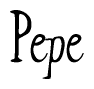The image contains the word 'Pepe' written in a cursive, stylized font.