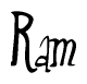 The image contains the word 'Ram' written in a cursive, stylized font.