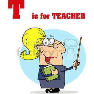 T as in Teacher