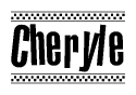The clipart image displays the text Cheryle in a bold, stylized font. It is enclosed in a rectangular border with a checkerboard pattern running below and above the text, similar to a finish line in racing. 