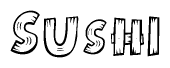 The image contains the name Sushi written in a decorative, stylized font with a hand-drawn appearance. The lines are made up of what appears to be planks of wood, which are nailed together