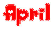 The image displays the word April written in a stylized red font with hearts inside the letters.