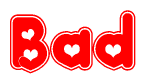 The image displays the word Bad written in a stylized red font with hearts inside the letters.