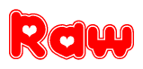 The image displays the word Raw written in a stylized red font with hearts inside the letters.