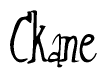 The image contains the word 'Ckane' written in a cursive, stylized font.