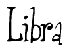 The image contains the word 'Libra' written in a cursive, stylized font.