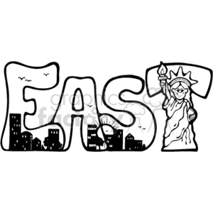 The clipart image depicts a stylized representation of the East, possibly a reference to the East Coast of the United States, illustrated in a graffiti-like, artistic font. On the left side, there are simple outlines of city buildings, which may suggest a skyline. On the right side is a simplified, cartoon-like depiction of the Statue of Liberty. The background includes a waving banner and two birds flying in the sky.