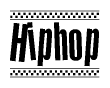 The image contains the text Hiphop in a bold, stylized font, with a checkered flag pattern bordering the top and bottom of the text.