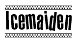 The clipart image displays the text Icemaiden in a bold, stylized font. It is enclosed in a rectangular border with a checkerboard pattern running below and above the text, similar to a finish line in racing. 