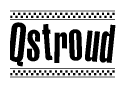 The image is a black and white clipart of the text Qstroud in a bold, italicized font. The text is bordered by a dotted line on the top and bottom, and there are checkered flags positioned at both ends of the text, usually associated with racing or finishing lines.