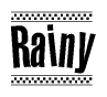 The image is a black and white clipart of the text Rainy in a bold, italicized font. The text is bordered by a dotted line on the top and bottom, and there are checkered flags positioned at both ends of the text, usually associated with racing or finishing lines.