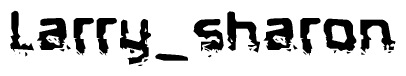 The image contains the word Larry sharon in a stylized font with a static looking effect at the bottom of the words