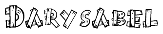 The image contains the name Darysabel written in a decorative, stylized font with a hand-drawn appearance. The lines are made up of what appears to be planks of wood, which are nailed together