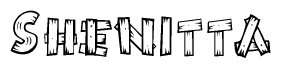 The image contains the name Shenitta written in a decorative, stylized font with a hand-drawn appearance. The lines are made up of what appears to be planks of wood, which are nailed together