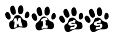 The image shows a series of animal paw prints arranged in a horizontal line. Each paw print contains a letter, and together they spell out the word Miss.