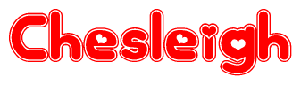 The image displays the word Chesleigh written in a stylized red font with hearts inside the letters.