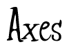 The image is a stylized text or script that reads 'Axes' in a cursive or calligraphic font.