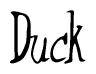 The image is of the word Duck stylized in a cursive script.