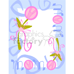 The image appears to be a decorative clipart frame designed for a Mother's Day theme. It features stylized floral elements such as flowers with pink petals and a central green region, possibly depicting stigmas or centers. These flowers are connected by swirling green stems and pink tendrils. There are abstract circular patterns, perhaps representing more stylized flowers or decorative elements, in a soft pink color. The background is primarily white within the frame, providing a high contrast that makes the colorful elements stand out. This design is suitable for Mother's Day cards, invitations, or other related decorative purposes to celebrate the holiday. The word mom is also incorporated into the bottom of the frame in a playful, casual script, further emphasizing the Mother's Day theme.