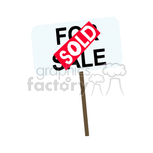 The image is a clipart illustration of a real estate for sale sign that has a SOLD sticker across it. The sign is typically used to advertise that a property is for sale and to indicate when it has been sold.