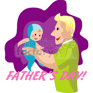 The clipart image features a cartoon of a father holding a baby. The father is smiling and looking at the baby lovingly. The baby appears happy and is wrapped in a blanket. Behind them is a purple abstract shape that adds to the festive feel of the illustration. At the bottom of the image, there's the text FATHER'S DAY! which indicates that the clipart is themed for the celebration of Father's Day.