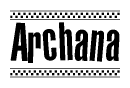 The clipart image displays the text Archana in a bold, stylized font. It is enclosed in a rectangular border with a checkerboard pattern running below and above the text, similar to a finish line in racing. 