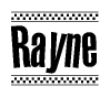 The image is a black and white clipart of the text Rayne in a bold, italicized font. The text is bordered by a dotted line on the top and bottom, and there are checkered flags positioned at both ends of the text, usually associated with racing or finishing lines.
