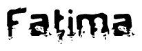 The image contains the word Fatima in a stylized font with a static looking effect at the bottom of the words