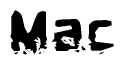 The image contains the word Mac in a stylized font with a static looking effect at the bottom of the words