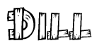 The image contains the name Dill written in a decorative, stylized font with a hand-drawn appearance. The lines are made up of what appears to be planks of wood, which are nailed together