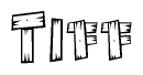 The clipart image shows the name Tiff stylized to look like it is constructed out of separate wooden planks or boards, with each letter having wood grain and plank-like details.
