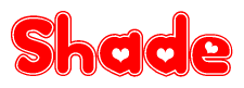 The image is a red and white graphic with the word Shade written in a decorative script. Each letter in  is contained within its own outlined bubble-like shape. Inside each letter, there is a white heart symbol.