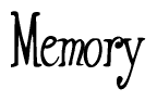 The image is of the word Memory stylized in a cursive script.