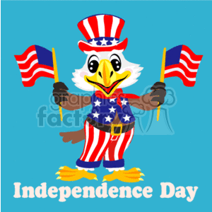 This clipart image displays an anthropomorphic eagle cartoon character dressed in a patriotic outfit with stars and stripes that resembles the American flag, commonly associated with the United States. The eagle is holding an American flag in each hand. Below the eagle, the text Independence Day is clearly visible, indicating that the image is themed around the Fourth of July, which is the Independence Day of the United States.