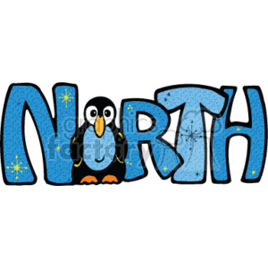 This clipart image features the word NORTH in large, bold, blue letters with a speckled texture that suggests a cold, icy environment. Each letter is adorned with small stars and snowflakes, emphasizing the wintry theme. A cartoon penguin is situated in front of the letters, adding a playful element that is commonly associated with polar regions, although penguins are actually native to the Southern Hemisphere.