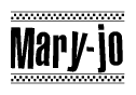 The image is a black and white clipart of the text Mary-jo in a bold, italicized font. The text is bordered by a dotted line on the top and bottom, and there are checkered flags positioned at both ends of the text, usually associated with racing or finishing lines.