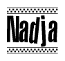 The image is a black and white clipart of the text Nadja in a bold, italicized font. The text is bordered by a dotted line on the top and bottom, and there are checkered flags positioned at both ends of the text, usually associated with racing or finishing lines.
