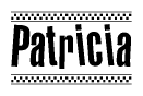 The image is a black and white clipart of the text Patricia in a bold, italicized font. The text is bordered by a dotted line on the top and bottom, and there are checkered flags positioned at both ends of the text, usually associated with racing or finishing lines.