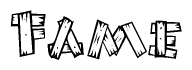 The image contains the name Fame written in a decorative, stylized font with a hand-drawn appearance. The lines are made up of what appears to be planks of wood, which are nailed together