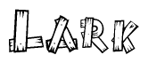 The image contains the name Lark written in a decorative, stylized font with a hand-drawn appearance. The lines are made up of what appears to be planks of wood, which are nailed together